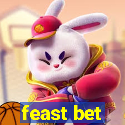 feast bet